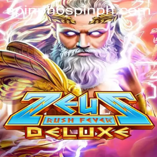 Experience the Thrill with ZeusRushFeverDeluxe: A Comprehensive Guide