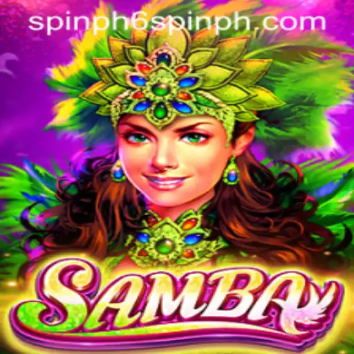 Samba Magic: An In-depth Look at the Exciting World of 'Samba' and the Thrill of 'Spin PH 6'